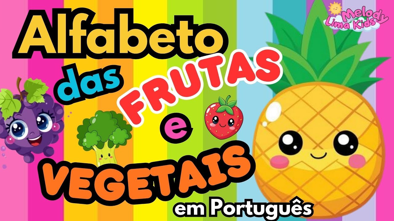 Alfabeto das Frutas e Vegetais | ABC Divertido para Crianças na Educação Infantil
