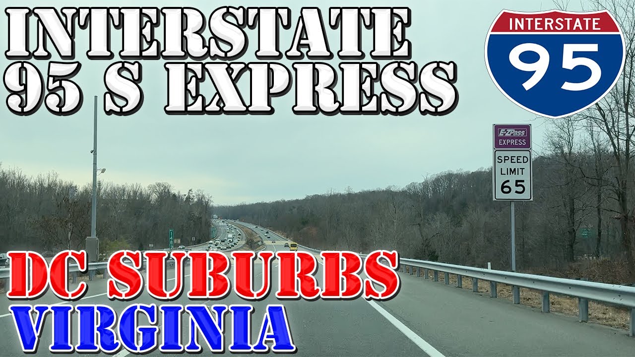 I-95 South Express Lanes - Washington DC Suburbs - Northern Virginia - 4K Highway Drive