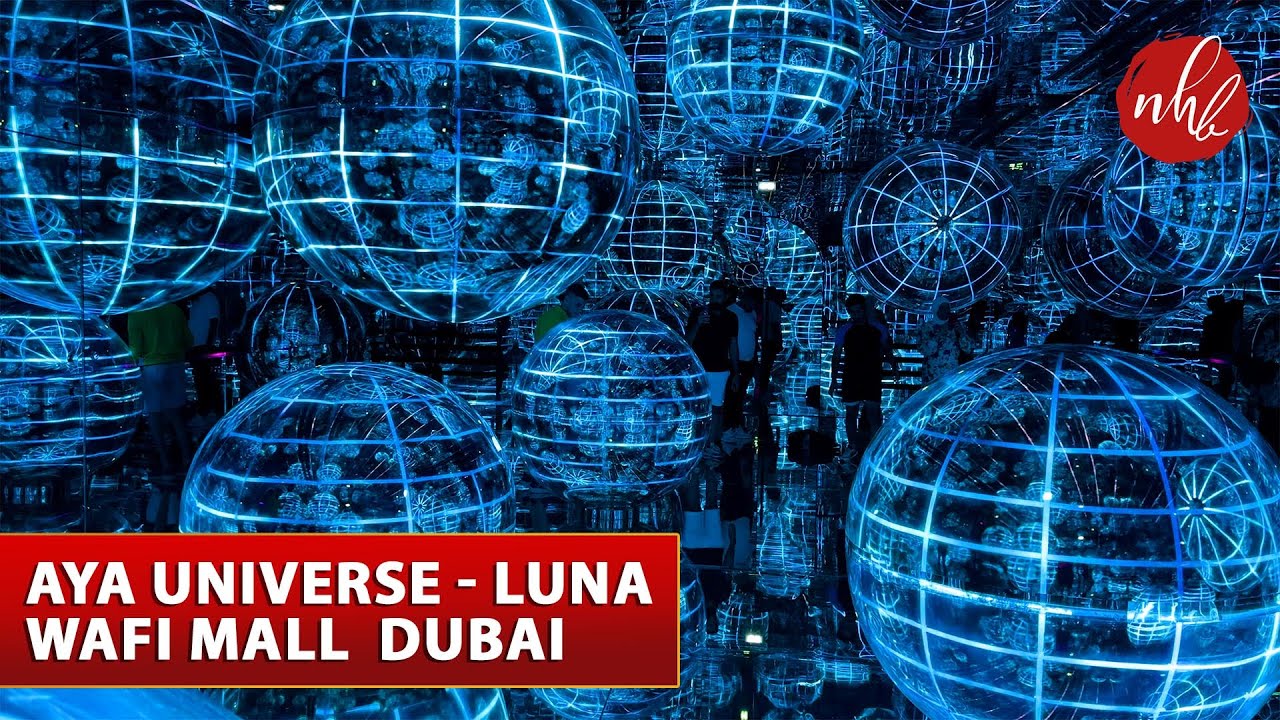 Luna  - AYA Universe | Wafi City Mall | Dubai | United Arab Emirates
