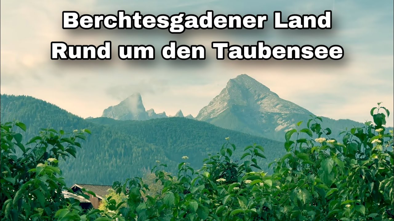 Berchtesgadener Land | Rund um den Taubensee