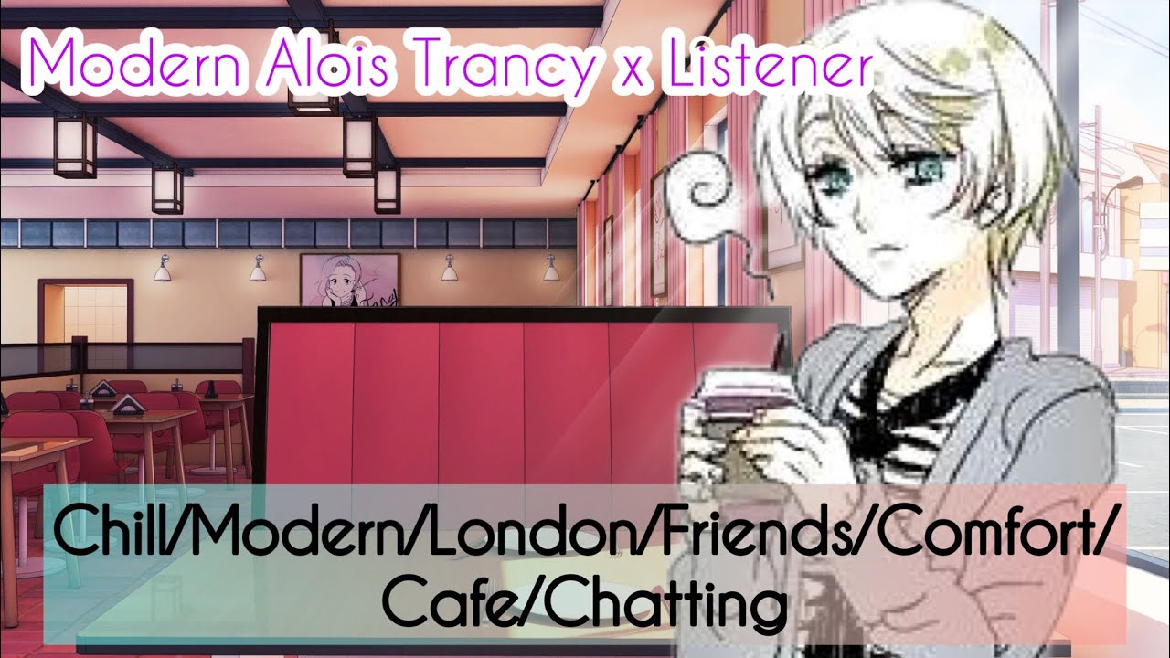 Chilling w/ Alois at Starbucks Asmr~ (Modern Alois x Listener)
