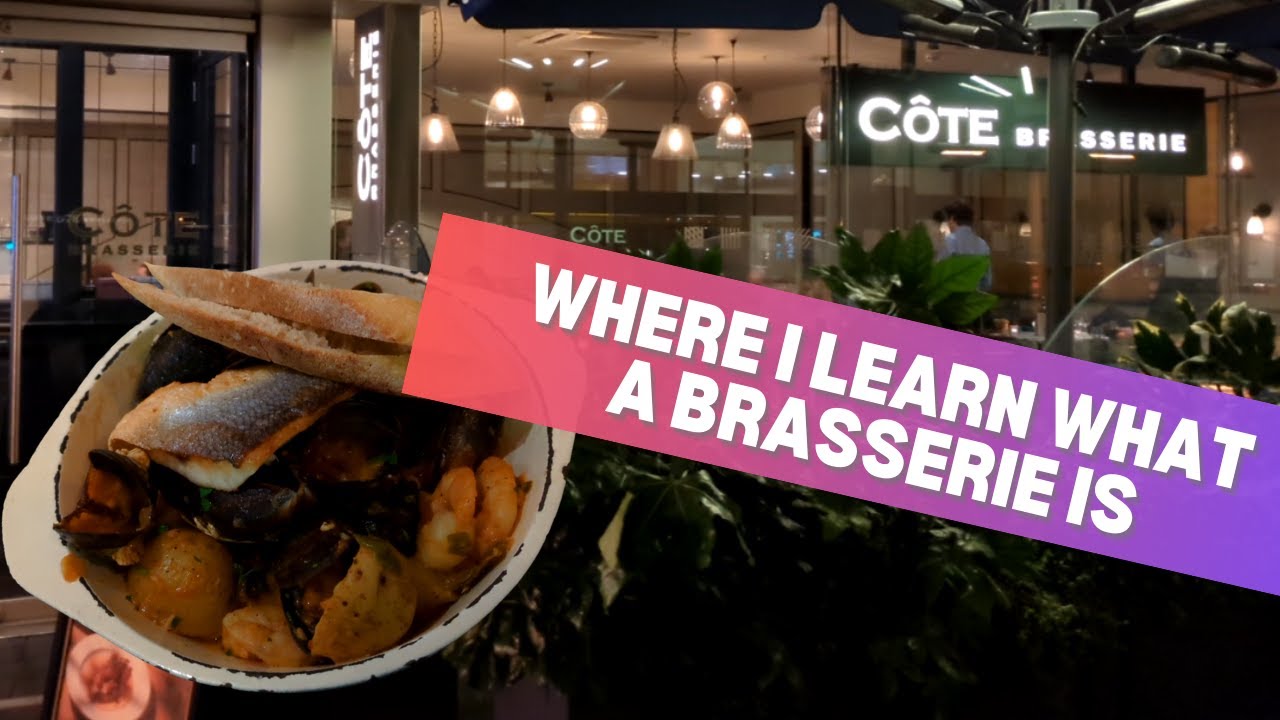Unveiling Côte Brasserie: The Chain That Surprised Me