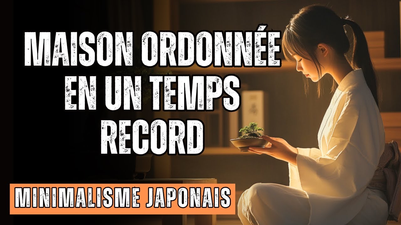 5 MINUTES QUI ÉLIMINENT 80% DU CHAOS:  Le Secret Japonais De L'Organisation Rapide