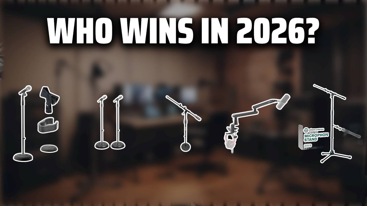 The Top 5 Best K&M Mic Stand in 2026 - Must Watch Before Buying!