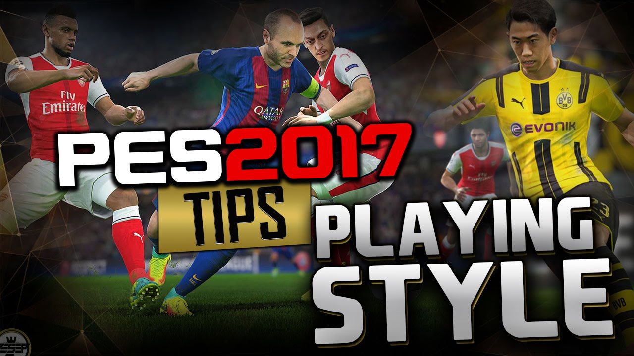 Советы по PES 2017 &mdash; карточки стилей игры игроков (Что нового!)