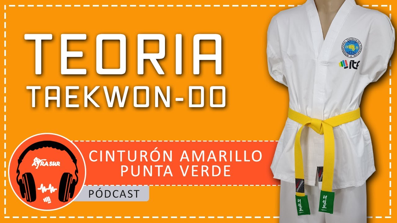 📙 TEORIA CINTURÓN AMARILLO PUNTA VERDE 🥋 | EXAMEN TAEKWON-DO ITF (ATRA-SUR)