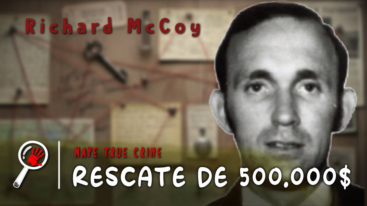 Richard McCoy  El Secuestro A&eacute;reo Gemelo
