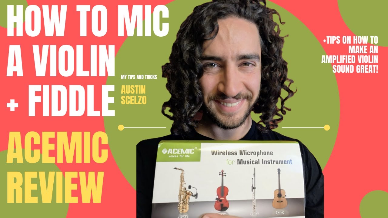 How to Mic a Violin / Fiddle - My Review of the ACEMIC Wireless microphone