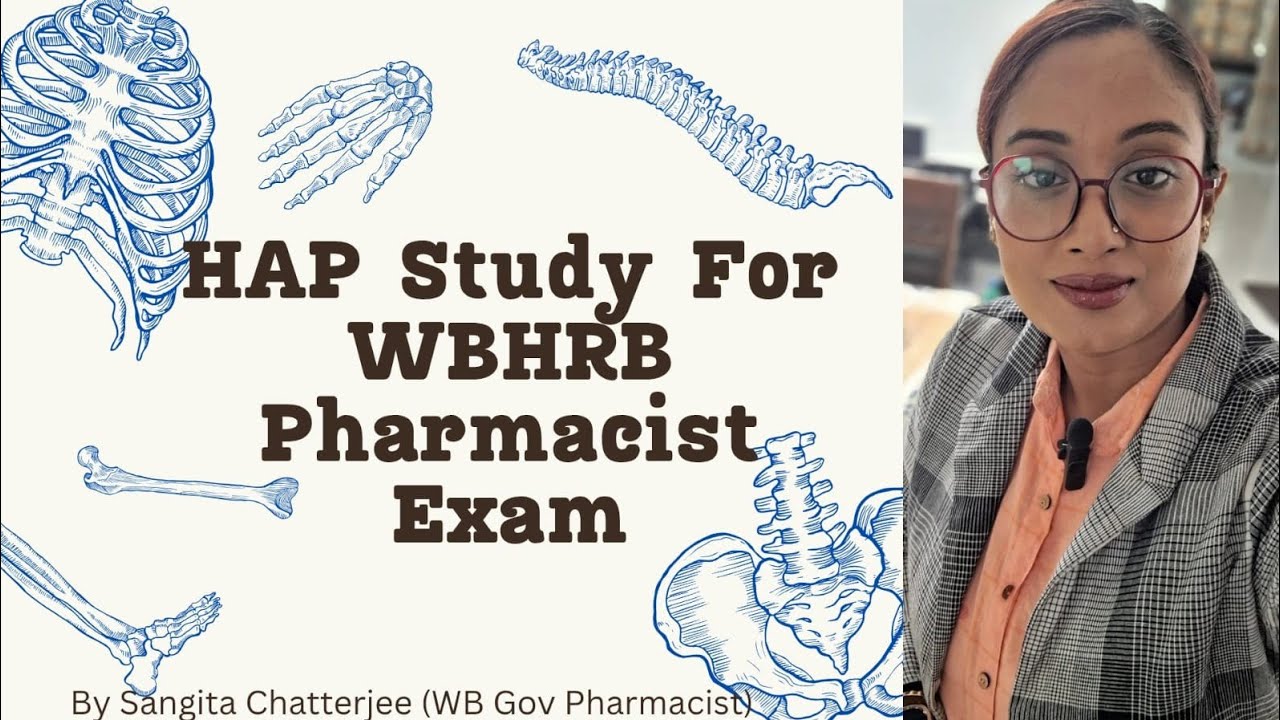Human Anatomy & Physiology Made Easy – WBHRB Pharmacist Exam 2025 Preparation