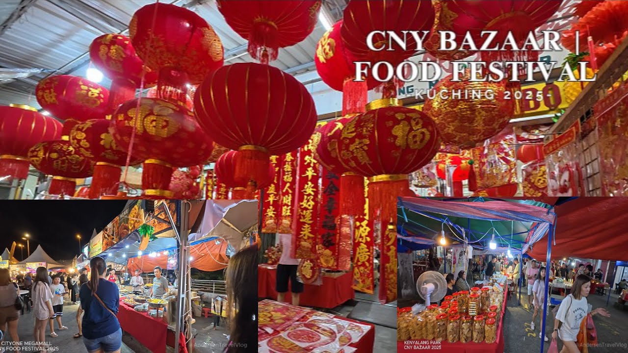 Kuching Chinese New Year Bazaar 2025: Festive Flavors, Culture & Celebrations! 🇲🇾