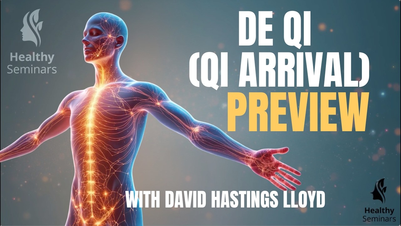 Preview-De Qi (Qi Arrival):An Ancient Acupuncture Skill Applied Through Neuroscience -David Hastings