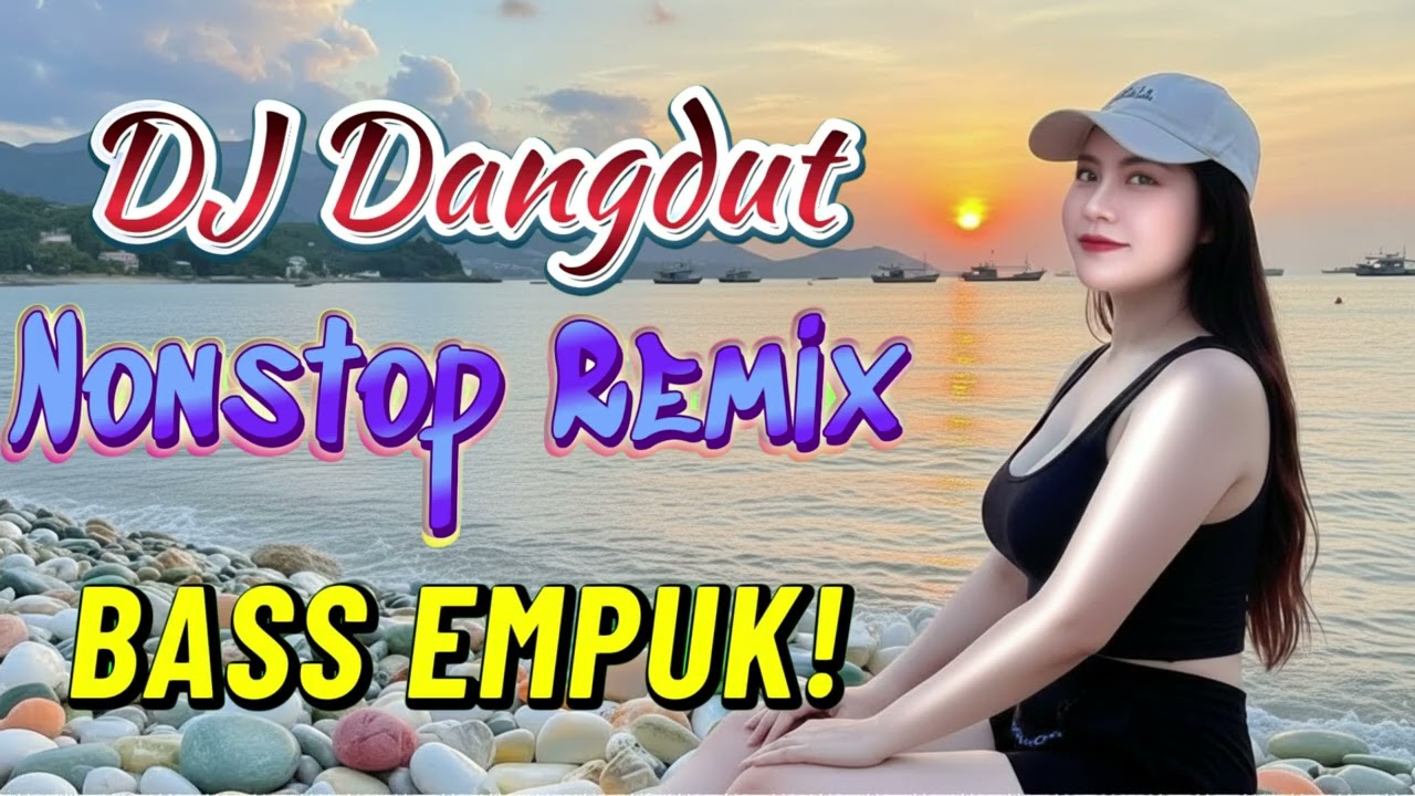 DJ DANGDUT NONSTOP BASS EMPUK 🔥 Teman Kerja Santai ✨ Bass Empuk Enak Didengar 🎧 VOL 148