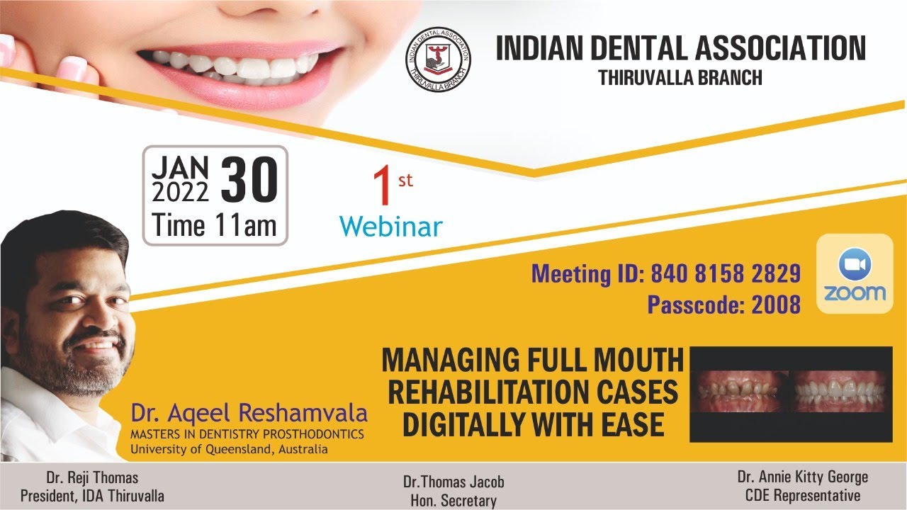 Managing Full Mouth Rehabilitation Cases Digitally with Ease | Dr. Aqeel Reshamvala