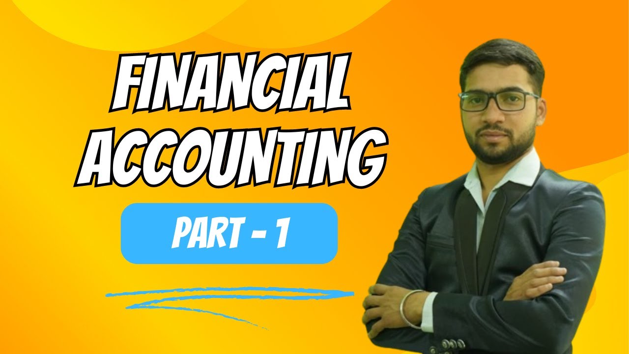 Financial Accounting | B.COM 5th Semester |  RTMNU  |  PART - 1