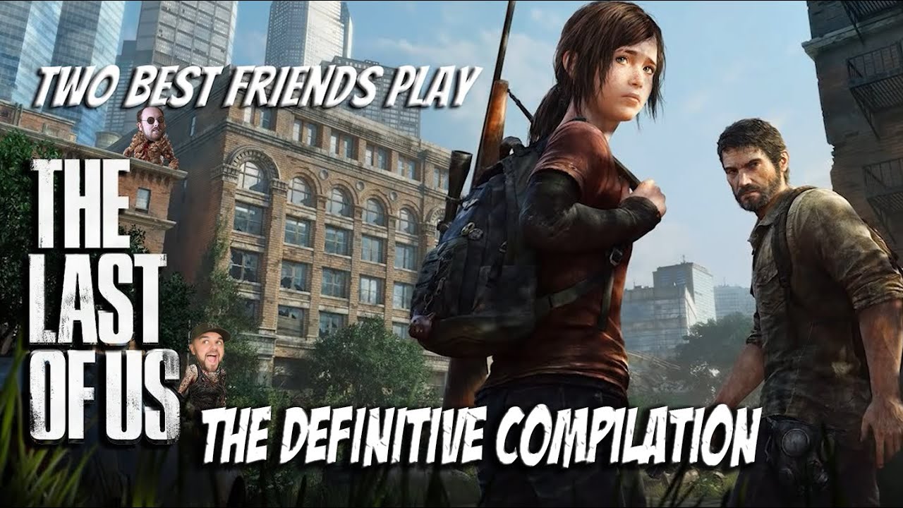 TBFP The Last of Us - The Definitive Compilation