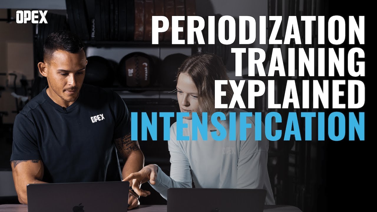 Periodization Training Explained - Intensification
