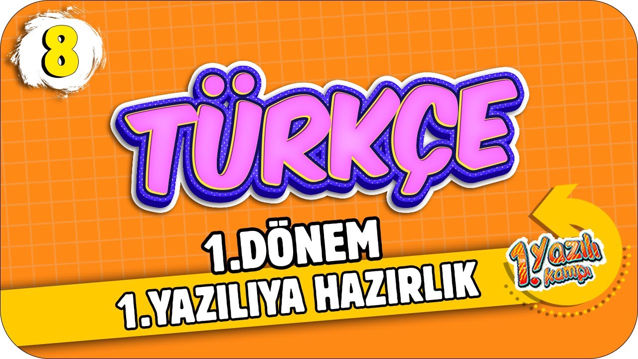 8. Sınıf Türkçe  1.Dönem 1.Yazılıya Hazırlık | 2021 📝