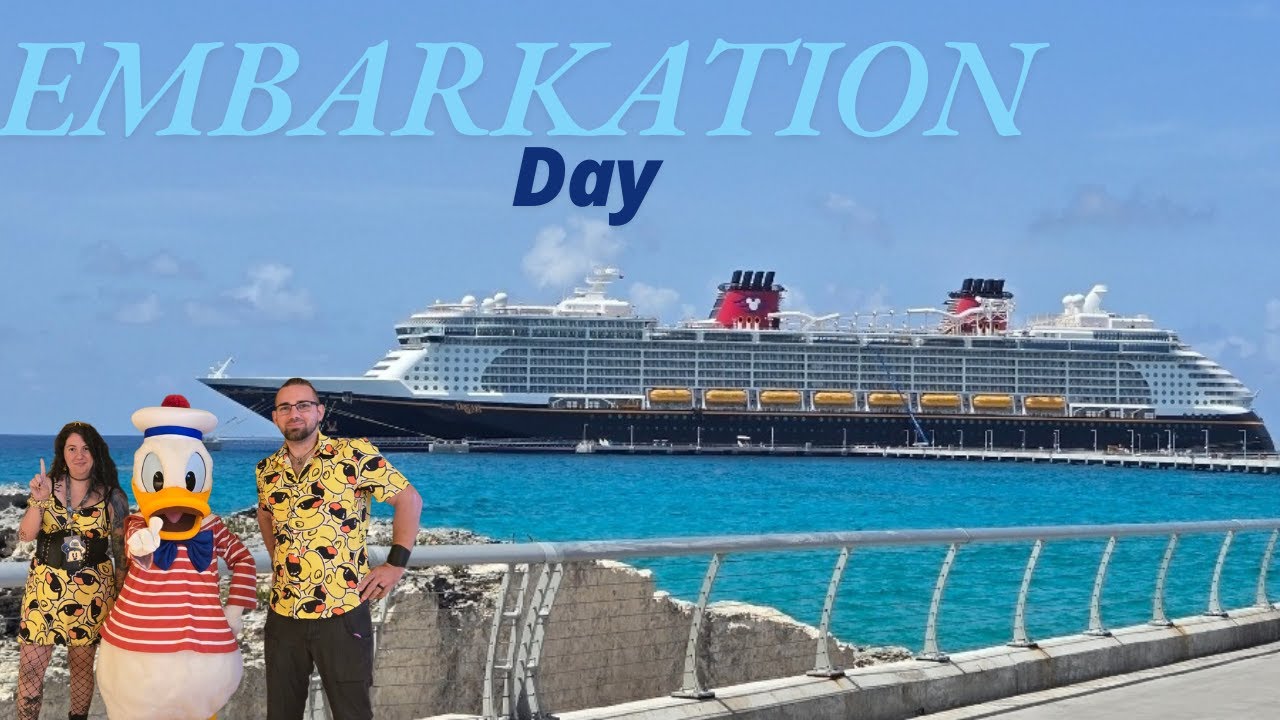 Embarkation Day on the Disney Dream