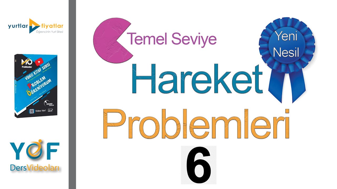 6 Hareket (Hız) Problemleri Yeni Nesil | Problem &Ouml;ğreniyorum | 2023