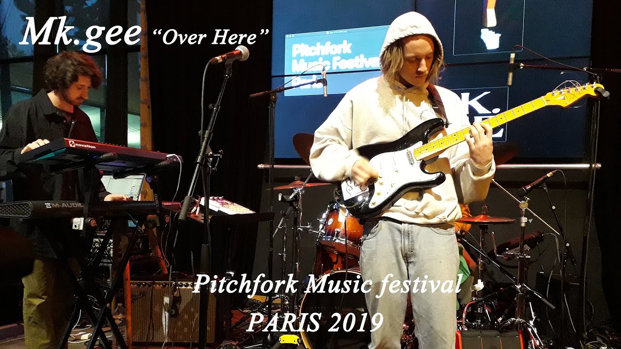Mk.gee - Over Here - live at Pitchfork Paris 2019