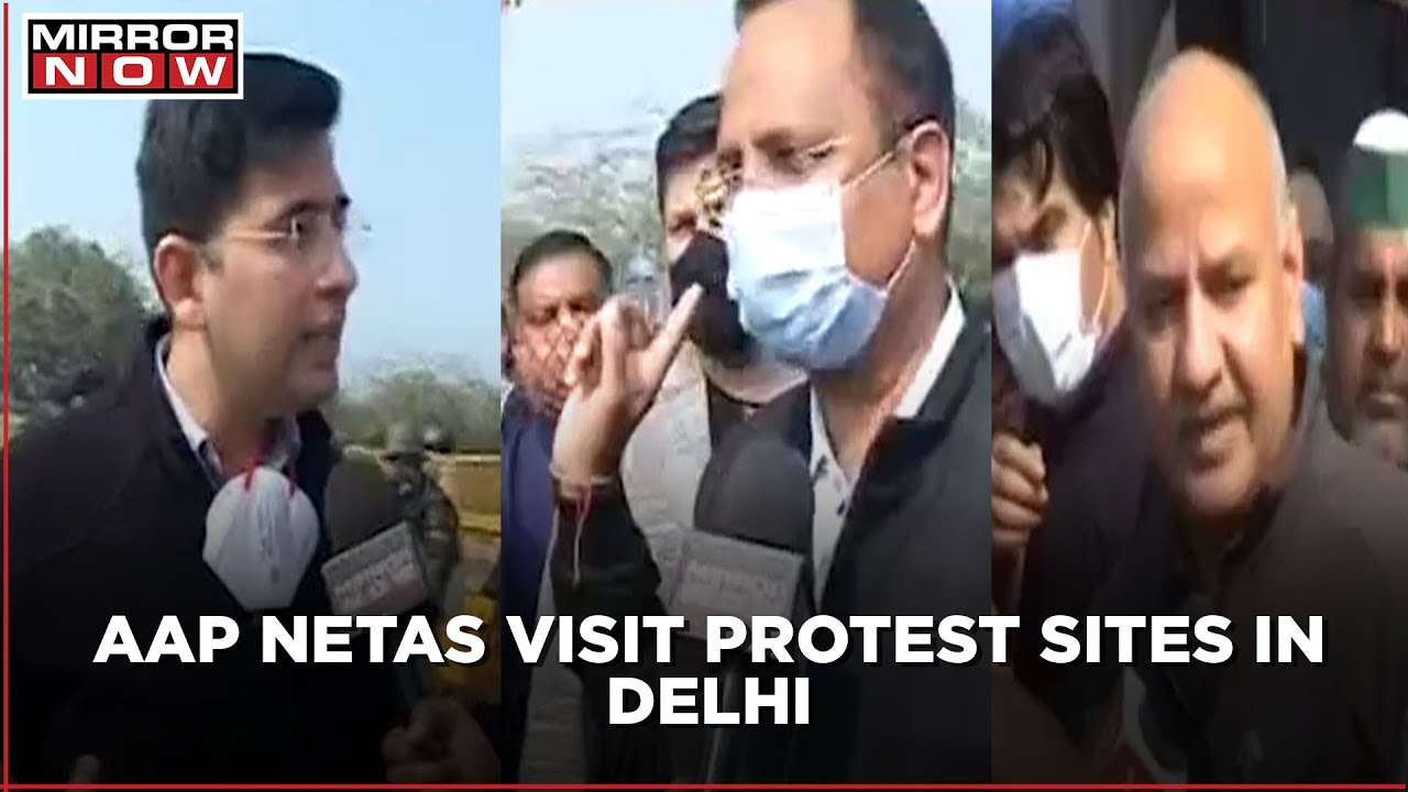 AAP Leaders visit protest sites to support agitating farmers | EXCLUSIVE | Ground Reports