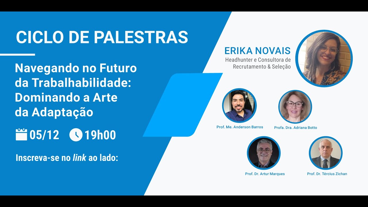 Ciclo de Palestras: Navegando no Futuro da Trabalhabilidade: Dominando a Arte da Adaptação