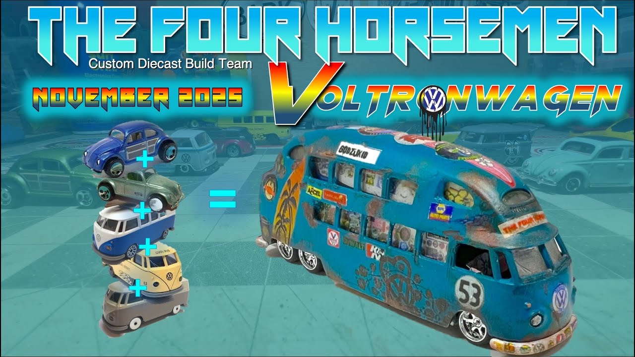 #FourHorsemenDiecast November 2025 “VOLTRONWAGEN” R/V