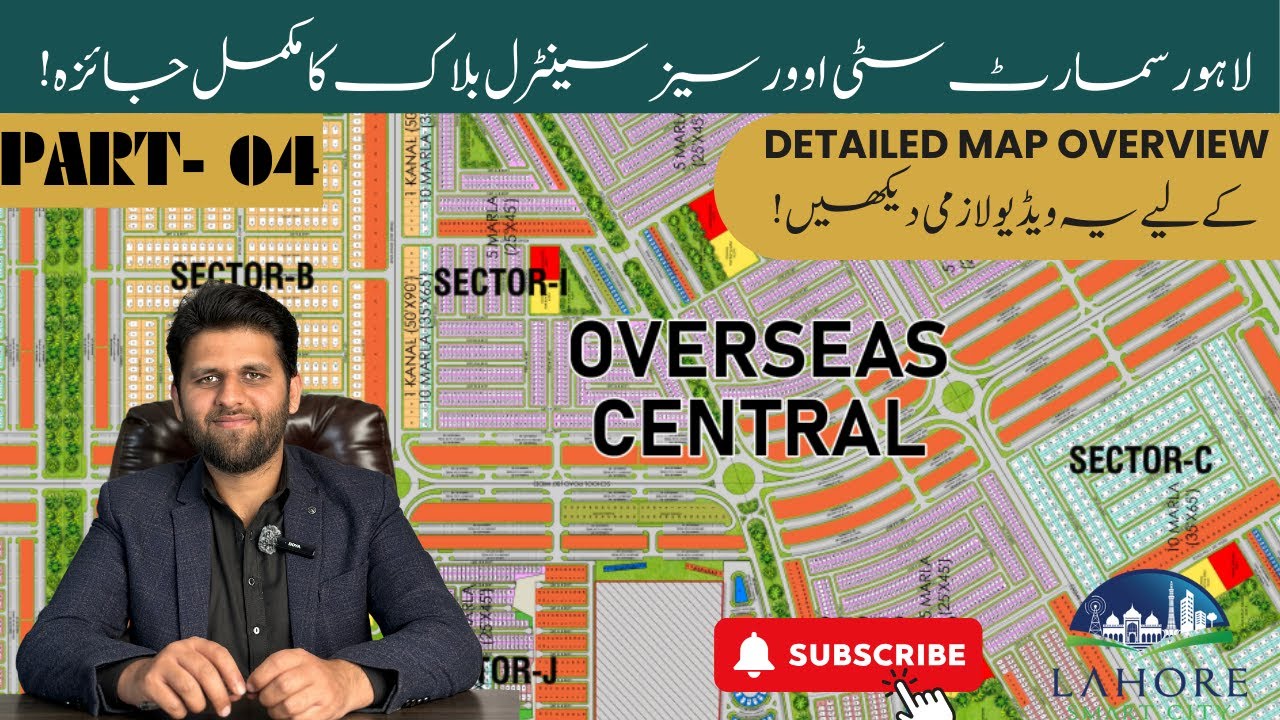 Explore the Lahore Smart City Overseas Central Map - Your Dream Investment Awaits!