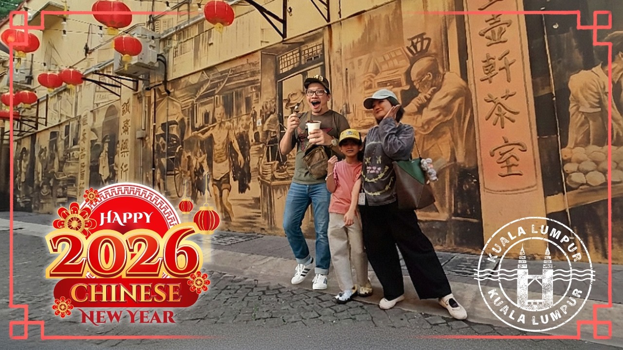 Part 2  Tet Cny Trip 2026 Malaysia HB