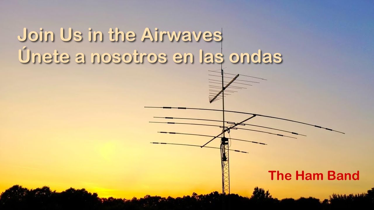 Join Us in the Airwaves - The Ham Band en Espa&ntilde;ol traducido