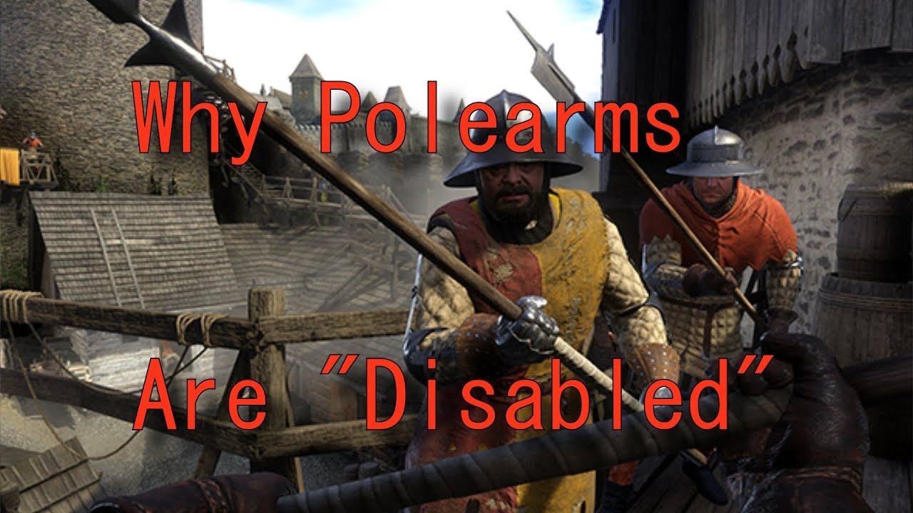 Kingdom Come Deliverance - Why Polearms Are 