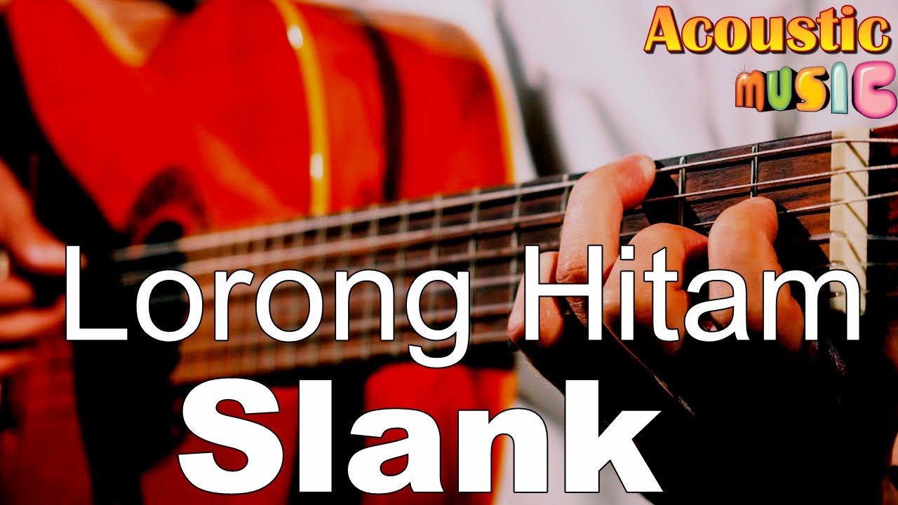 Slank - Lorong Hitam - Akustik Karaoke