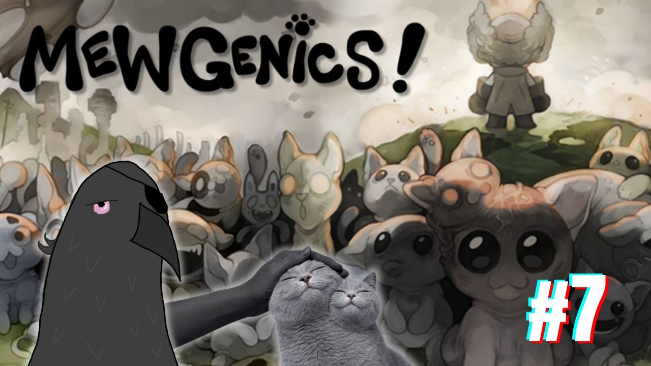 ME HAGO EL CEMENTERIO A LA PRIMERA - #MEWGENICS 7
