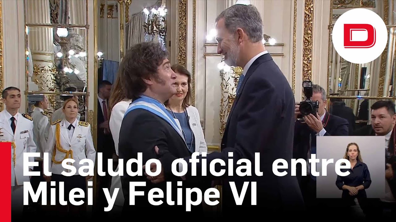 El Rey de España, Felipe VI saluda oficialmente a Javier Milei en la Casa Rosada de Argentina