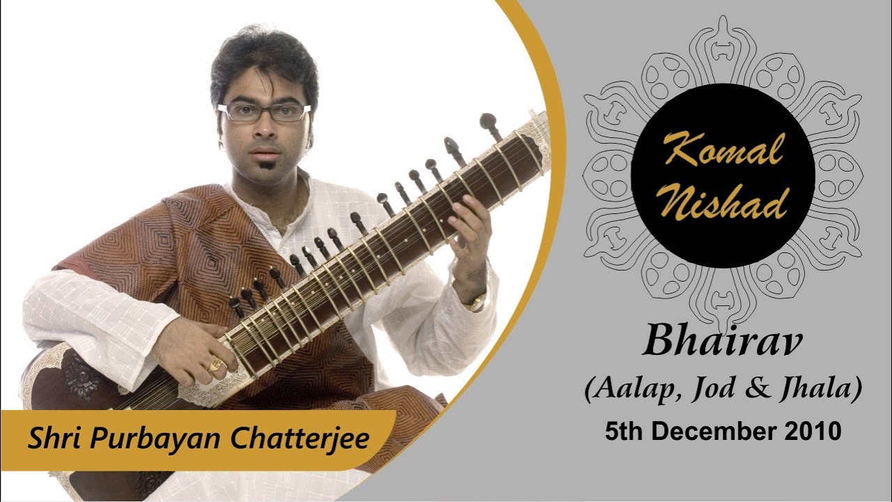 Raag Bhairav Aalap , Jod & Jhala | Shri Purbayan Chatterjee | Hindustani Classical Sitar | Part 1/6