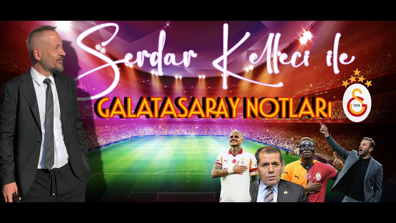 Galatasaray Notları