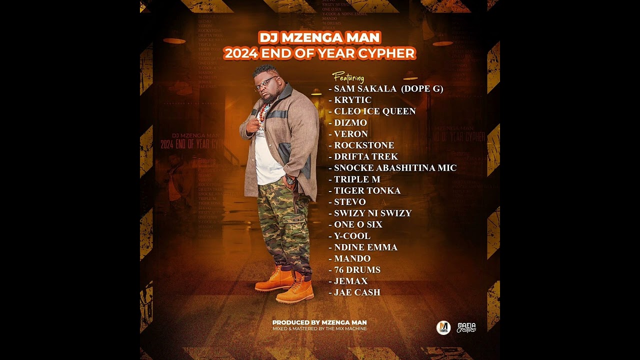 DJ Mzenga Man ft. Various Artists - 2024 End Of Year Cypher
