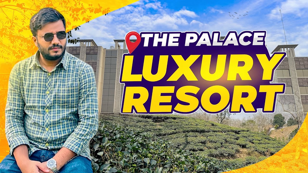 The Palace Luxury Resort ভ্রমণ ও তিন দিনের অভিজ্ঞতা।  5 Star Resort in Bangladesh
