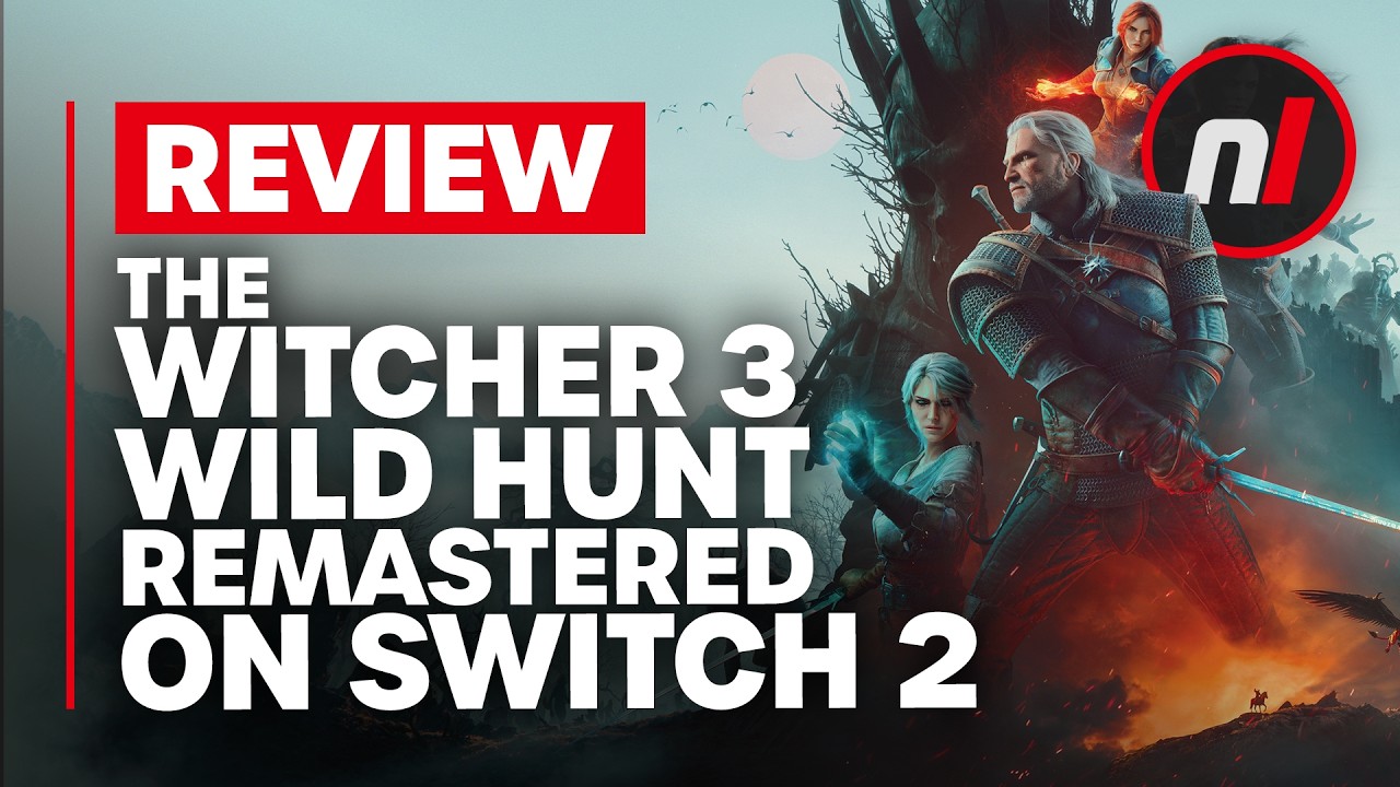 The Witcher III: Wild Hunt Remastered Nintendo Switch 2 Review - Is It Worth It?