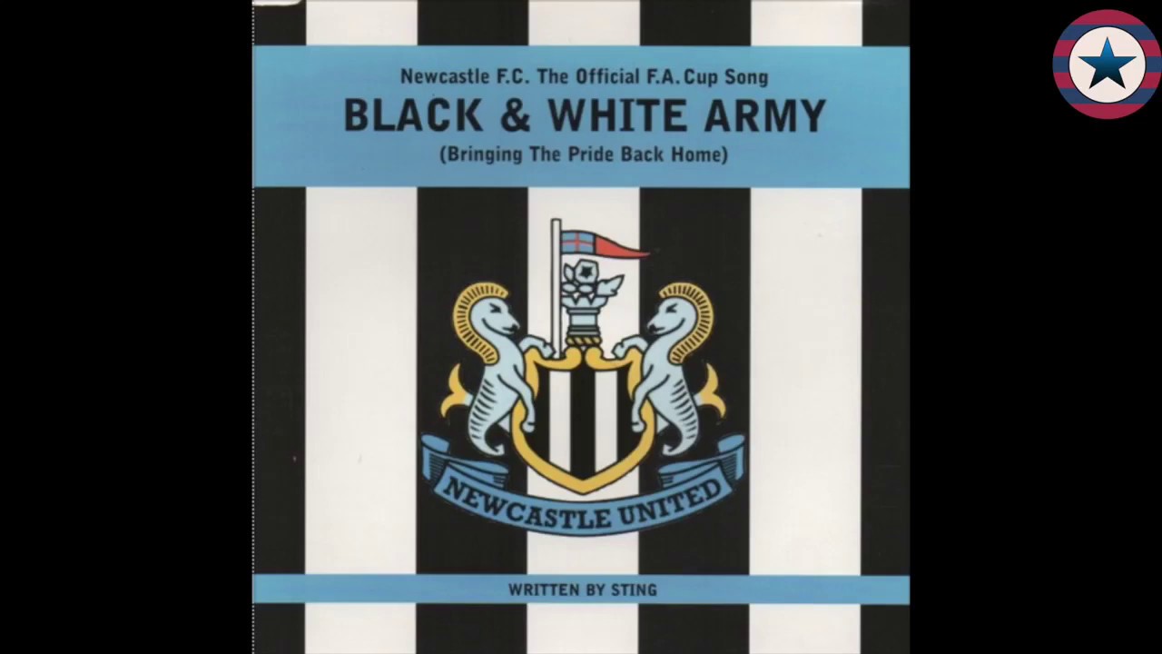 Bringing the Pride Back Home - Newcastle United FA CUP Final song 1998 - Sting