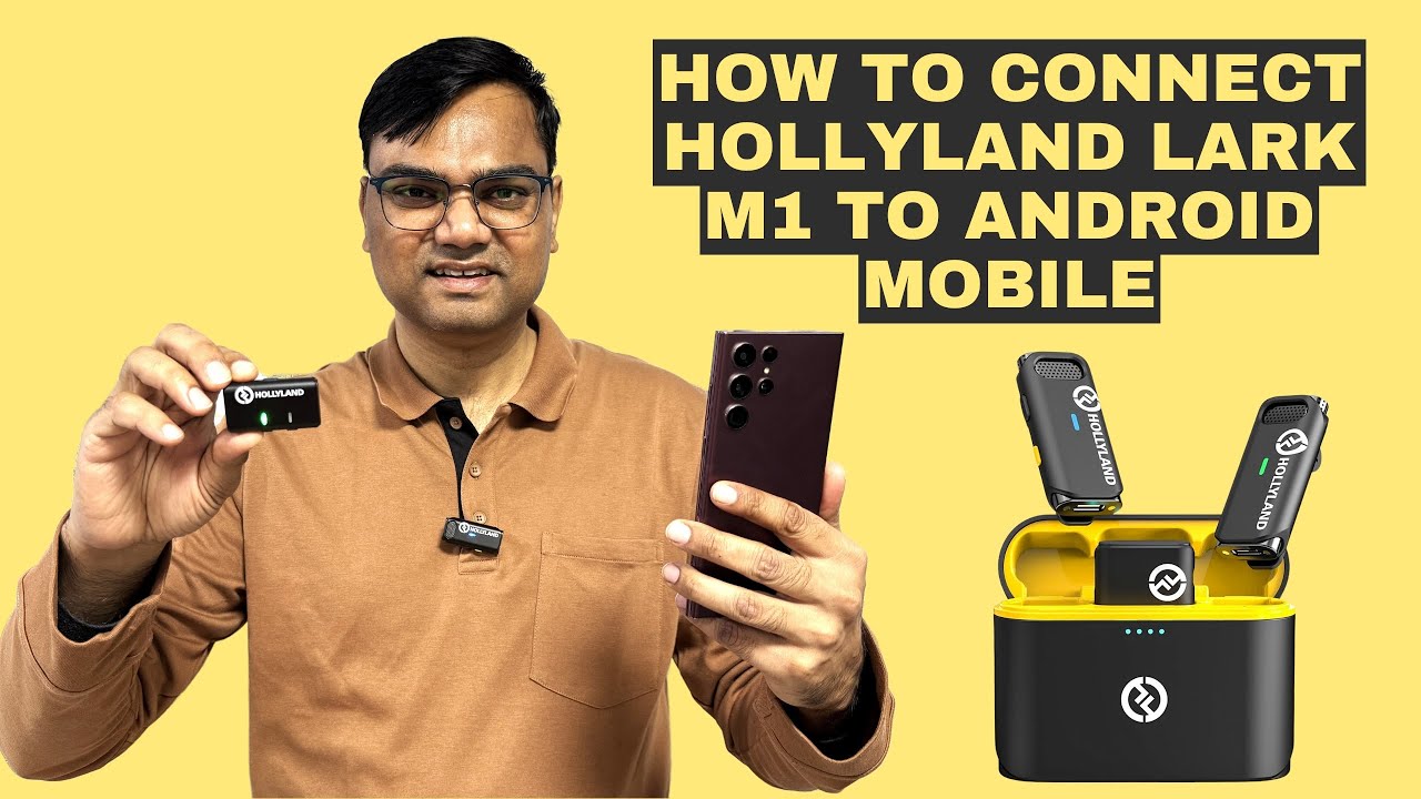 (Hindi) How to connect Hollyland lark m1 to android phone | HollyView Lark M1