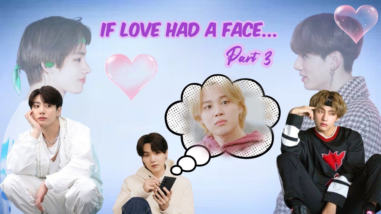 If love had a face 💗 part 3 💗 taekook || yoonmin || namjin love story 💗 #bts #taekook 