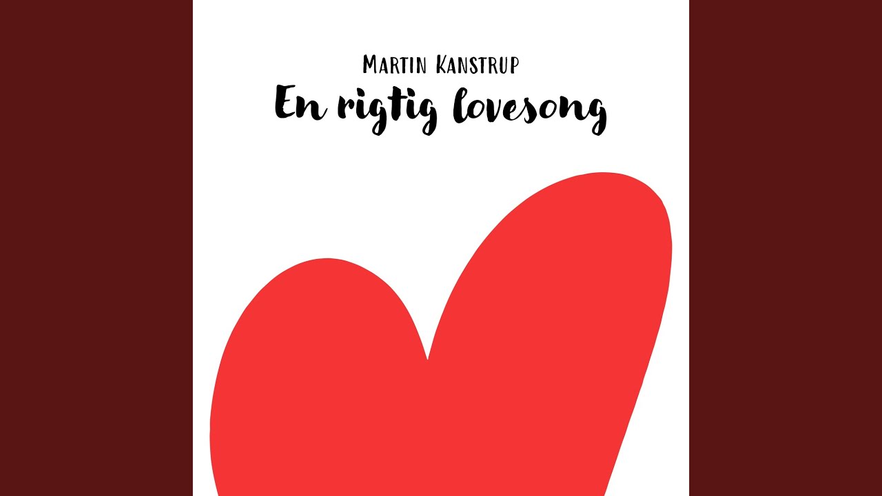 En rigtig lovesong