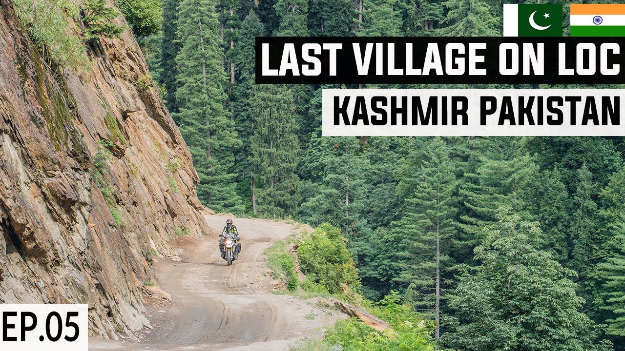Dangerous Road to Last Pakistani Village on LOC S2. EP05 | Taobat Kashmir | Pakistan Motorcycle Tour