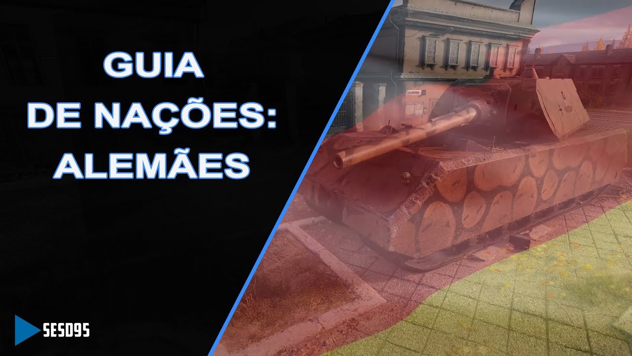 Guia de Nações: Alemães | World of Tanks [PT-BR]