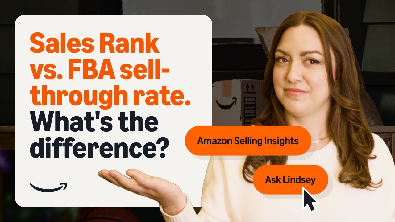 Sales rank vs  FBA sell through rate  What's the difference? | Amazon Selling Insights