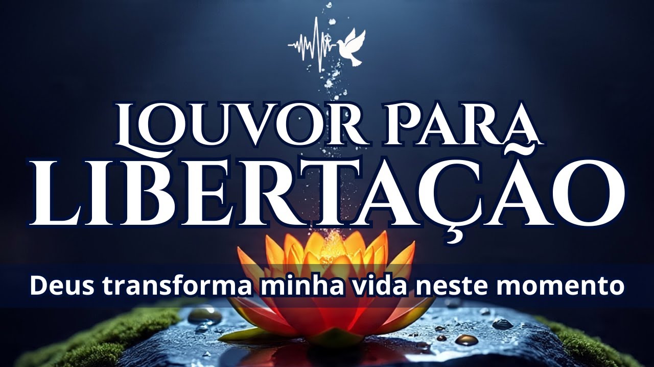 Cura da Alma Imediata com Louvores que Tocam na Sua Ferida