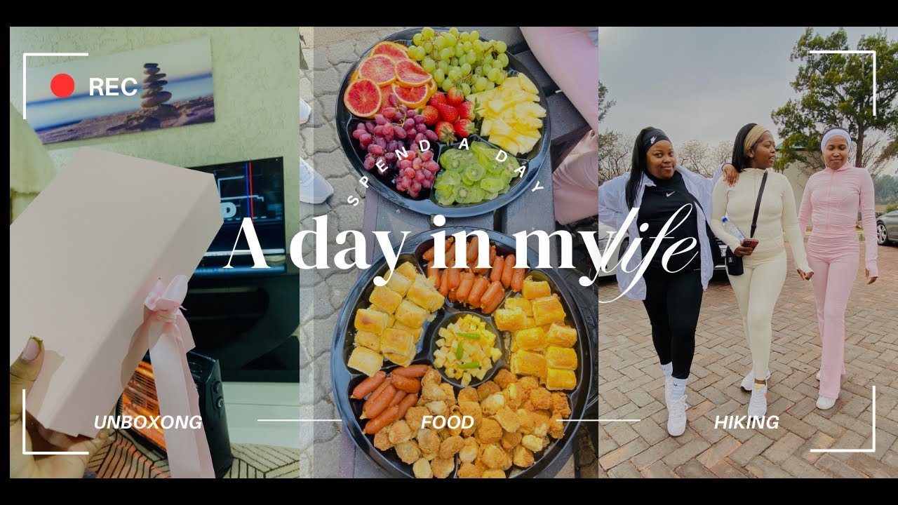 Spend a day with me /Unboxing/hiking 🥰🍓🍉