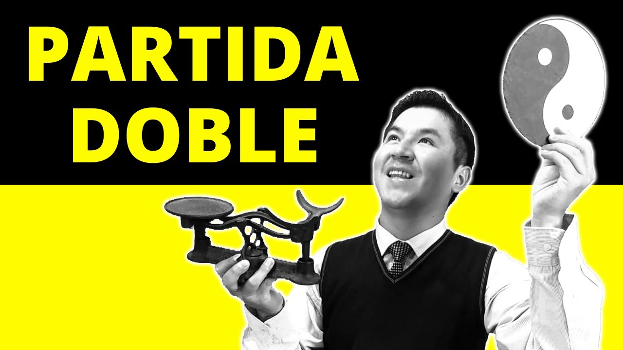 🔴 Cómo DOMINAR la PARTIDA DOBLE | Definición y ejemplos (Cuenta T) - MUY FÁCIL