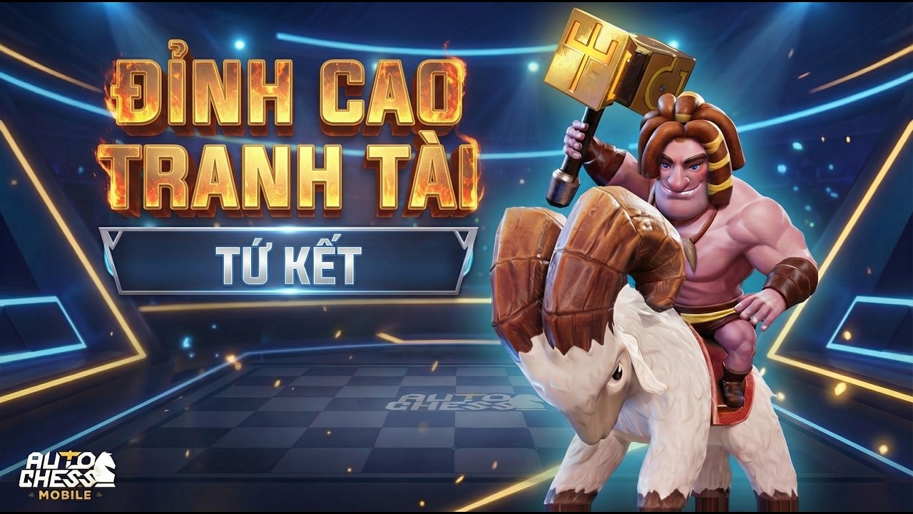 B&Igrave;NH LUẬN TRỰC TIẾP GIẢI ĐẤU ĐỈNH CAO TRANH B&Aacute; V&Ograve;NG TỨ KẾT